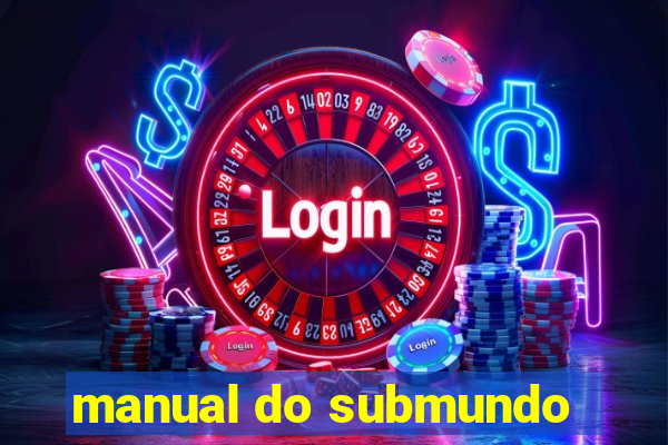 manual do submundo